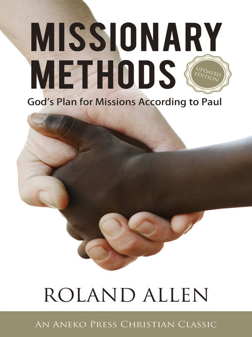 Title details for Missionary Methods by Roland Allen - Available